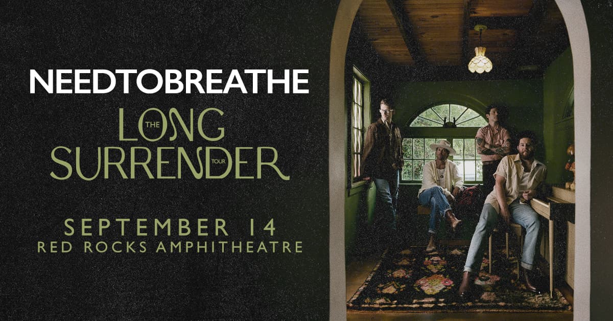NEEDTOBREATHE