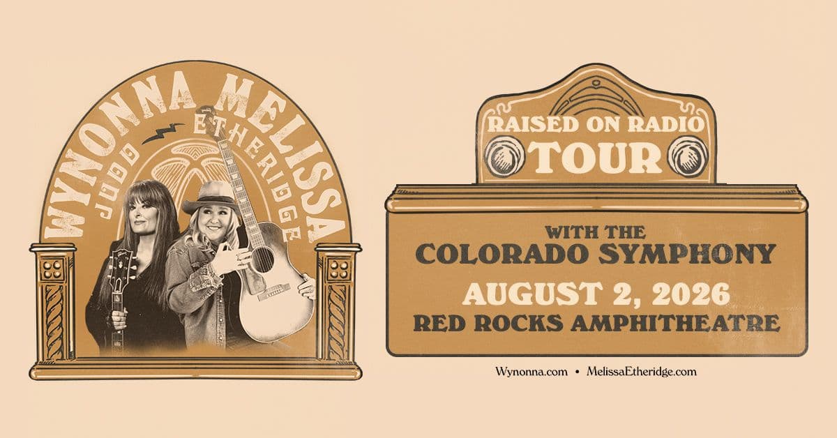 Wynonna Judd & Melissa Etheridge with the Colorado Symphony